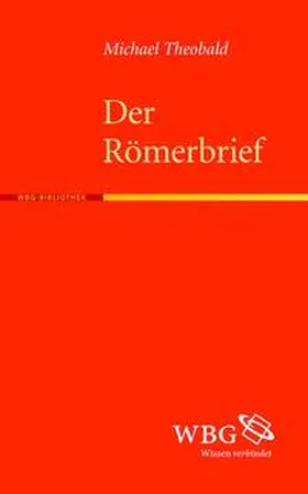 Theobald |  Der Römerbrief | Buch |  Sack Fachmedien