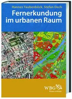 Taubenböck / Dech |  Fernerkundung im urbanen Raum | Buch |  Sack Fachmedien