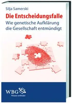 Samerski |  Die Entscheidungsfalle | Buch |  Sack Fachmedien