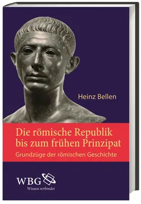 Bellen |  Die römische Republik bis zum frühen Prinzipat | Buch |  Sack Fachmedien