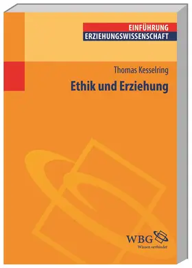Kesselring |  Ethik und Erziehung | Buch |  Sack Fachmedien