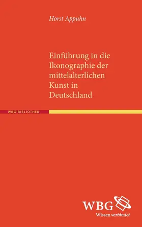 Appuhn |  Einführung in die Ikonographie der mittelalterlichen Kunst in Deutschland | Buch |  Sack Fachmedien
