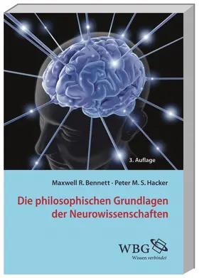 Bennett / Hacker |  Die philosophischen Grundlagen der Neurowissenschaften | Buch |  Sack Fachmedien