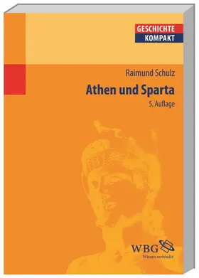 Schulz |  Athen und Sparta | Buch |  Sack Fachmedien