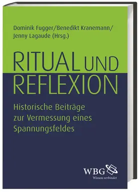 Lagaude / Kranemann / Fugger |  Ritual und Reflexion | Buch |  Sack Fachmedien