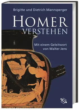 Mannsperger |  Homer verstehen | Buch |  Sack Fachmedien