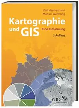 Hennermann / Woltering |  Kartographie und GIS | Buch |  Sack Fachmedien