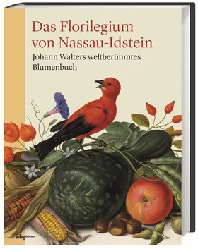 Das Florilegium von Nassau-Idstein | Buch | 978-3-534-27122-1 | www2.sack.de