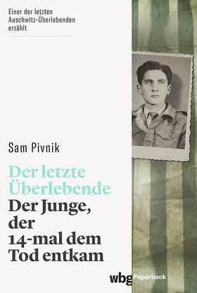 Pivnik |  Der letzte Überlebende | Buch |  Sack Fachmedien