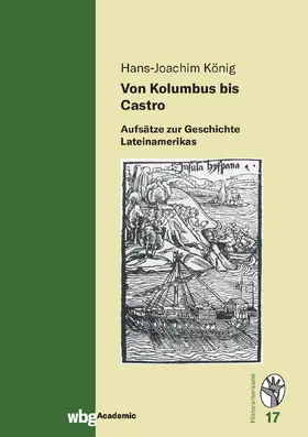 König |  Von Kolumbus bis Castro | Buch |  Sack Fachmedien