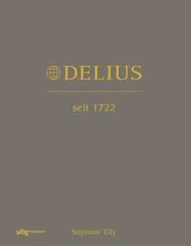 Tilly | Delius. Seit 1722 | E-Book | sack.de