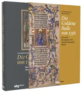 Schlotheuber / Theisen |  Die Goldene Bulle von 1356 | Buch |  Sack Fachmedien
