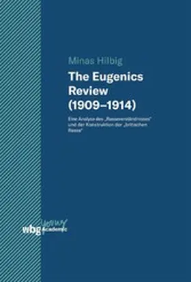 Hilbig | The Eugenics Review (1909–1914) | E-Book | www2.sack.de
