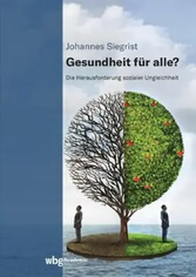 Siegrist |  Gesundheit für alle? | eBook | Sack Fachmedien