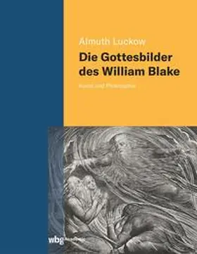 Luckow | Die Gottesbilder des William Blake | E-Book | sack.de