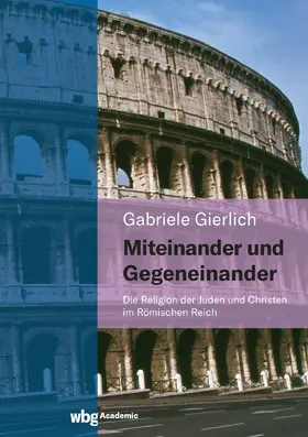 Gierlich |  Miteinander und Gegeneinander | Buch |  Sack Fachmedien