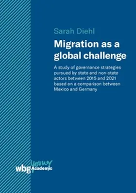 Diehl |  Migration as a global challenge | eBook | Sack Fachmedien