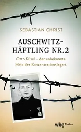 Christ |  Auschwitzhäftling Nr. 2 | eBook | Sack Fachmedien