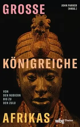 Parker |  Große Königreiche Afrikas | eBook | Sack Fachmedien