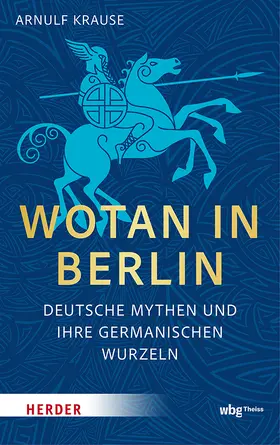 Krause | Wotan in Berlin | Buch | 978-3-534-61035-8 | www2.sack.de