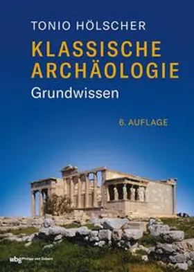 Hölscher |  Klassische Archäologie | eBook | Sack Fachmedien