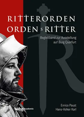 Paust / Karl |  Ritterorden - Ordensritter | Buch |  Sack Fachmedien