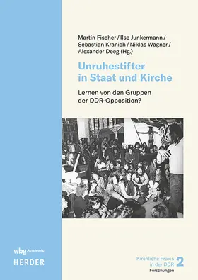 Deeg / Fischer / Junkermann |  Unruhestifter in Staat und Kirche | Buch |  Sack Fachmedien