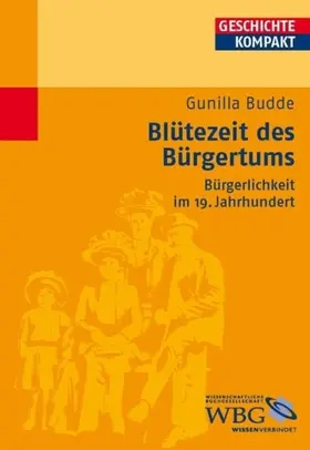 Budde / Brodersen / Kintzinger | Blütezeit des Bürgertums | E-Book | sack.de