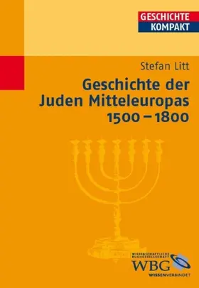 Litt / Brodersen / Kintzinger | Geschichte der Juden Mitteleuropas 1500-1800 | E-Book | sack.de