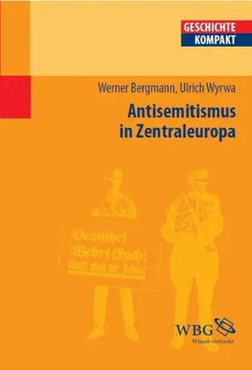 Brodersen / Bergmann / Kintzinger |  Antisemitismus in Zentraleuropa | eBook | Sack Fachmedien