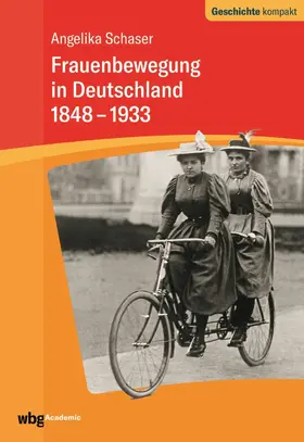 Schaser |  Frauenbewegung in Deutschland 1848-1933 | eBook | Sack Fachmedien