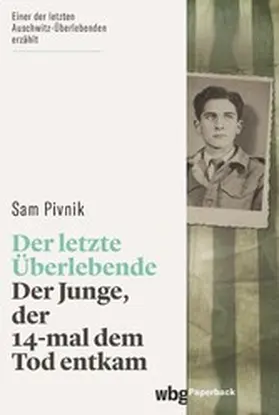 Pivnik |  Der letzte Überlebende | eBook | Sack Fachmedien