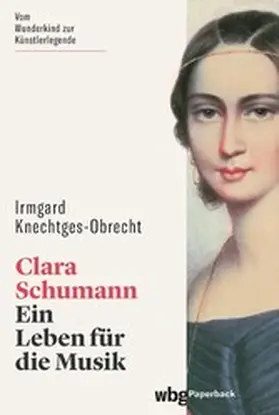 Knechtges-Obrecht | Clara Schumann | E-Book | www2.sack.de