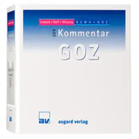 Liebold / Raff / Wissing |  DER Kommentar GOZ | Loseblattwerk |  Sack Fachmedien