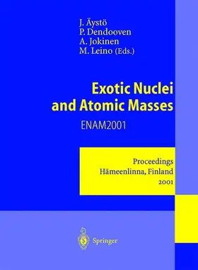 Äystö / Leino / Dendooven |  Exotic Nuclei and Atomic Masses | Buch |  Sack Fachmedien