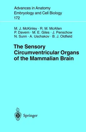 McKinley / McAllen / Davern |  The Sensory Circumventricular Organs of the Mammalian Brain | Buch |  Sack Fachmedien