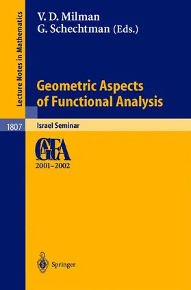 Schechtman / Milman |  Geometric Aspects of Functional Analysis | Buch |  Sack Fachmedien