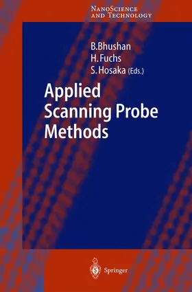 Bhushan / Hosaka / Fuchs |  Applied Scanning Probe Methods I | Buch |  Sack Fachmedien