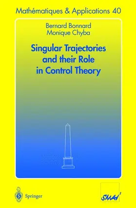 Chyba / Bonnard |  Singular Trajectories and their Role in Control Theory | Buch |  Sack Fachmedien