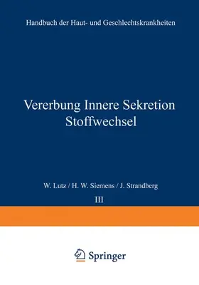 Lut? / Strandberg / Siemens |  Vererbung Innere Sekretion Stoffwechsel | Buch |  Sack Fachmedien