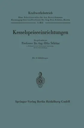 Schöne |  Kesselspeiseeinrichtungen | Buch |  Sack Fachmedien