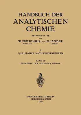 Feher |  Elemente der Siebenten Gruppe | Buch |  Sack Fachmedien