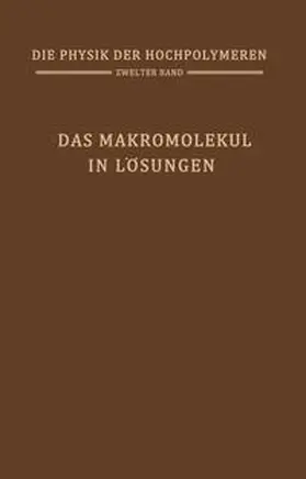 Stuart |  Das Makromolekül in Lösungen | Buch |  Sack Fachmedien