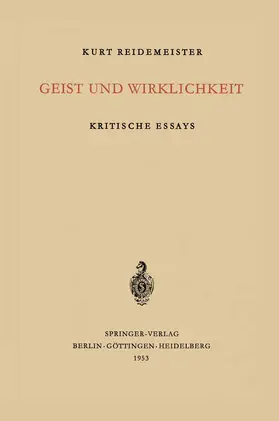 Reidemeister |  Geist und Wirklichkeit | Buch |  Sack Fachmedien