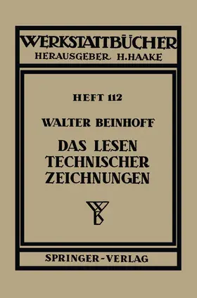Beinhoff |  Das Lesen technischer Zeichnungen | Buch |  Sack Fachmedien