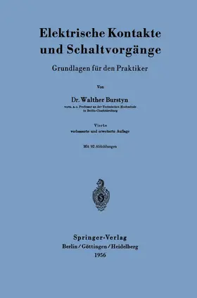 Burstyn |  Elektrische Kontakte und Schaltvorgänge | Buch |  Sack Fachmedien