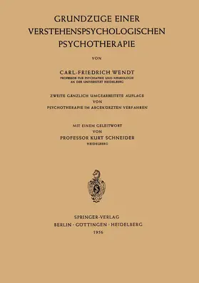 Wendt |  Grundzüge Einer Verstehenspsychologischen Psychotherapie | Buch |  Sack Fachmedien