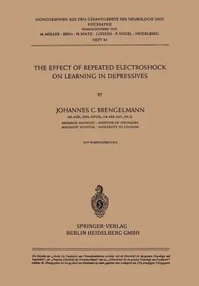 Brengelmann |  The Effect of Repeated Electroshock on Learning in Depressives | Buch |  Sack Fachmedien