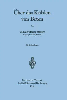 Mandry |  Über das Kühlen von Beton | Buch |  Sack Fachmedien