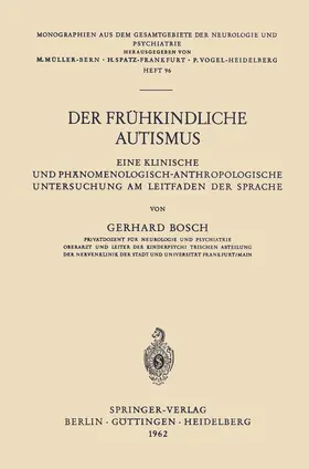 Bosch |  Der Frühkindliche Autismus | Buch |  Sack Fachmedien